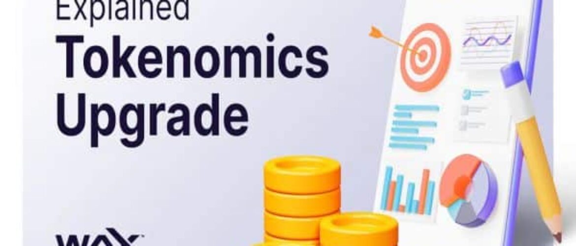 Actualización en la Tokenómica de WAX: Mejoras en Eficiencia y Servicio al Usuario