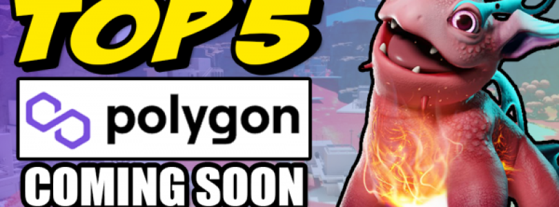 Próximamente: Los 5 mejores juegos Play to Earn en la plataforma blockchain Polygon
