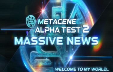 La segunda versión Alpha de MetaCene ya está en marcha y los activos se mantendrán para su lanzamiento oficial