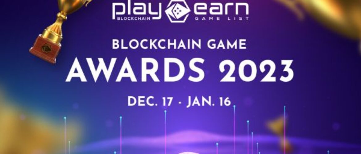 Premios PlayToEarn Blockchain Game 2023: Celebrando la Innovación en Videojuegos Basados en Tecnología Blockchain