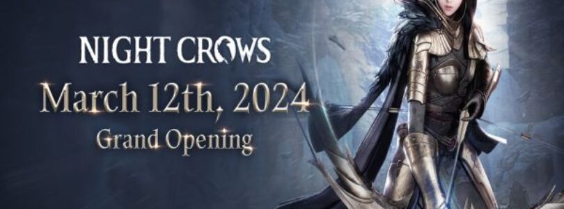 El esperado MMORPG basado en blockchain, NIGHT CROWS, anuncia su fecha de lanzamiento para el 12 de marzo