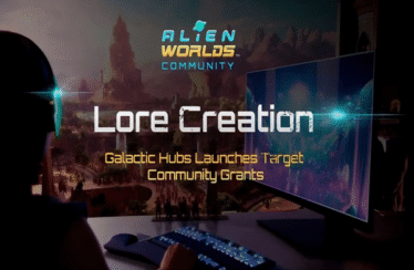 Alien Worlds Galactic Hubs implementa subvenciones comunitarias para fomentar la participación y creatividad de sus usuarios