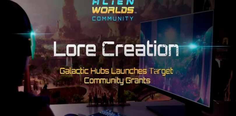 Alien Worlds Galactic Hubs implementa subvenciones comunitarias para fomentar la participación y creatividad de sus usuarios