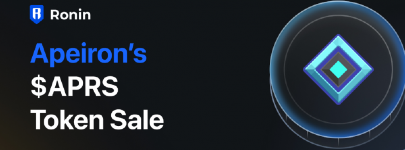 Apeiron lanza su token de ecosistema $APRS en la plataforma Ronin para expandir su presencia en el mundo cripto