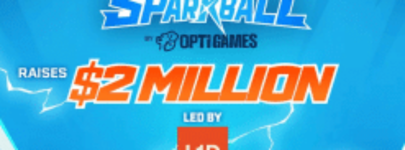 Opti Games asegura $2 millones para impulsar el éxito de Sparkball, el innovador juego que fusiona deportes y combate